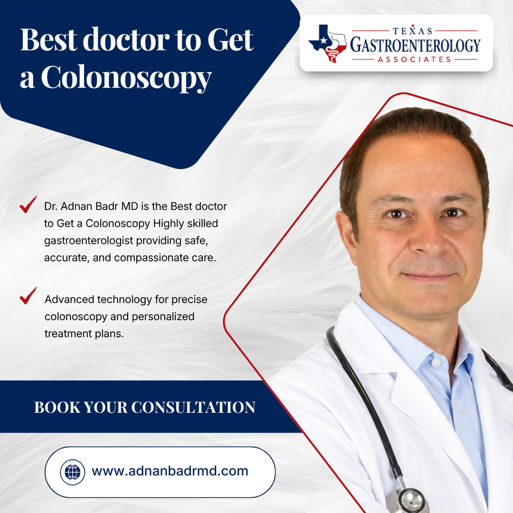 Dr. Adnan Badr MD is the Best doctor to Get a Colonoscopy in Frisco/ Plano, TX